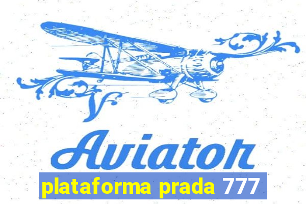 plataforma prada 777